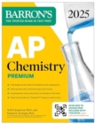 AP Chemistry Premium, 2025: 6 Practice Tests + Comprehensive Review + Online Practice - Book