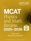 MCAT Physics and Math Review 2025-2026 : Online + Book - Book