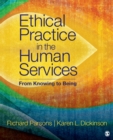 Ethical Practice in the Human Services : From Knowing to Being - eBook
