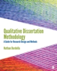 Qualitative Dissertation Methodology : A Guide for Research Design and Methods - Book