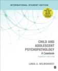 Child and Adolescent Psychopathology - International Student Edition : A Casebook - Book