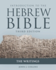 Introduction to the Hebrew Bible : The Writings - Book