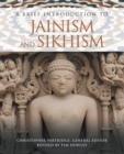 A Brief Introduction to Jainism and Sikhism - Book