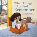 When Things Are Hard, Remember - eBook