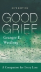 Good Grief : Gift Edition - Book