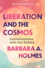 Liberation and the Cosmos : Conversations with the Elders - eBook