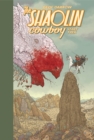 Shaolin Cowboy: Start Trek - Book