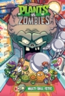 Plants Vs. Zombies Volume 17: Multi-ball-istic - Book