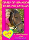 Diario de uma Miuda Doida por Cavalos - eBook