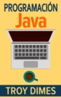 Programacion  Java - Una Guia para Principiantes para Aprender Java Paso a Paso - eBook