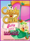 Guia Nao Oficial do Jogo Candy Crush Jelly Saga - eBook