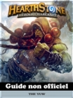 Hearthstone Heroes of Warcraft Guide non officiel - eBook