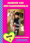Dagboek van een paardenmeisje - manege avonturen - eBook