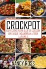 Crockpot: 65 recetas para olla de coccion lenta que encantaran a toda la familia - eBook