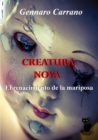 Creatura Nova - El Renacimiento de la Mariposa - eBook
