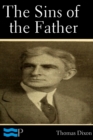 The Sins of the Father : A Romance of the South - eBook