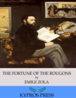The Fortune of the Rougons - eBook