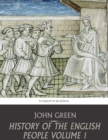 History of the English People Volume 1 - eBook