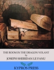 The Room in the Dragon Volant - eBook