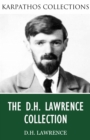 The D.H. Lawrence Collection - eBook