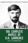 The Complete Novels of D.H. Lawrence - eBook