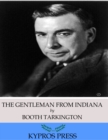 The Gentleman from Indiana - eBook