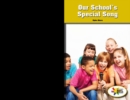 Our School's Special Song - eBook