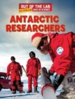Antarctic Researchers - eBook