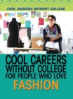 Cool Careers Without College for People Who Love Fashion - eBook