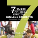 The 7 Habits of Highly Effective College Students : Succeeding in College... and in life - eAudiobook