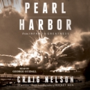 Pearl Harbor : From Infamy to Greatness - eAudiobook