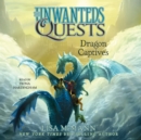 Dragon Captives - eAudiobook