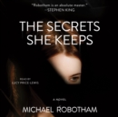 The Secrets She Keeps : A Novel - eAudiobook