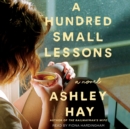 A Hundred Small Lessons : A Novel - eAudiobook