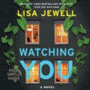 Watching You : A Novel - eAudiobook