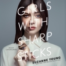 Girls with Sharp Sticks - eAudiobook