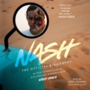 Nash : The Official Biography - eAudiobook