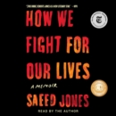 How We Fight For Our Lives - eAudiobook
