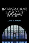 Immigration Law and Society - Book