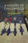 A History of Childhood - eBook