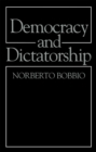Democracy and Dictatorship : The Nature and Limits of State Power - eBook