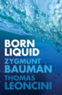 Born Liquid - Book