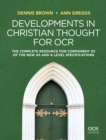 Developments in Christian Thought for OCR : The Complete Resource for Component 03 of the New AS and A Level Specification - Book