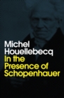In the Presence of Schopenhauer - Book