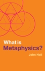 What is Metaphysics? - eBook