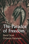 The Paradox of Freedom : A Biographical Dialogue - eBook