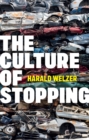 The Culture of Stopping - Book