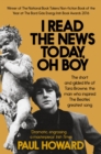 I Read the News Today, Oh Boy : The short and gilded life of Tara Browne, the man who inspired The Beatles’ greatest song - eBook