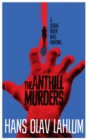 The Anthill Murders - eBook
