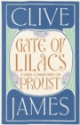 Gate of Lilacs : A Verse Commentary on Proust - Book
